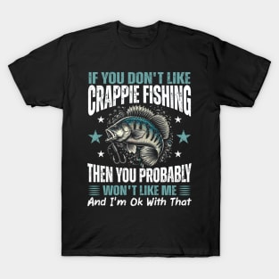 crappie fishing,fishing,fisher,fish,fishing gifts,crappies,fishers T-Shirt